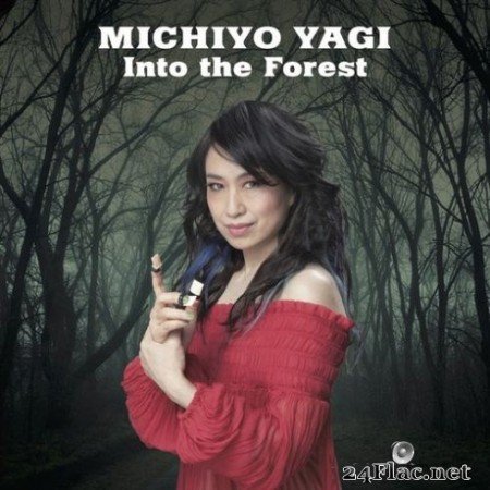Michiyo Yagi &#8211; Into the Forest (2019)