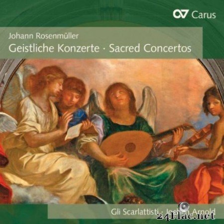 Jochen Arnold, Capella Principale, Gli Scarlattisti &#8211; RosenmГјller: Sacred Concertos (2019)