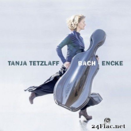 Tanja Tetzlaff &#8211; Tanja Tetzlaff Plays Bach &#038; Encke (2019) Hi-Res