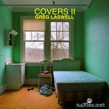 Greg Laswell &#8211; Covers II (2019)