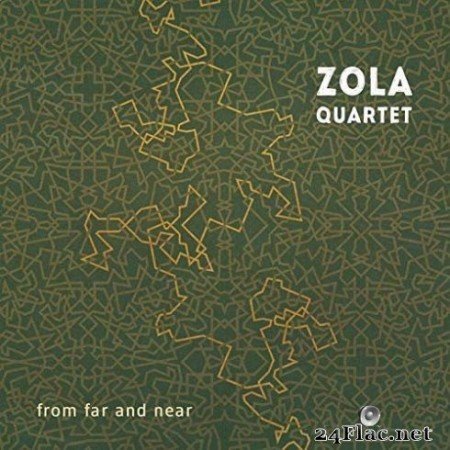 Zola Quartet &#8211; From Far and Near (2019)