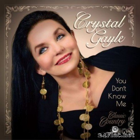 Crystal Gayle &#8211; You Don&#8217;t Know Me (2019)