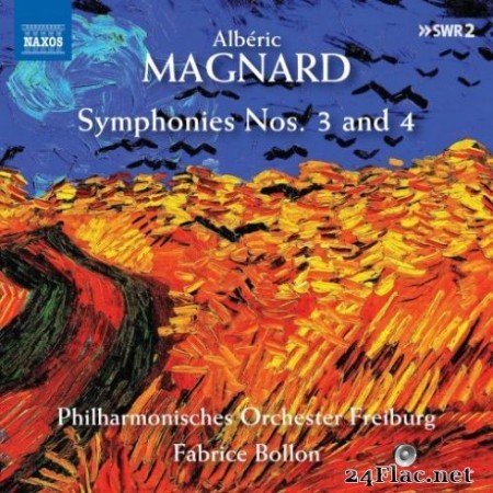 Philharmonisches Orchester Freiburg &#038; Fabrice Bollon &#8211; Magnard: Symphonies Nos. 3 &#038; 4 (2019)