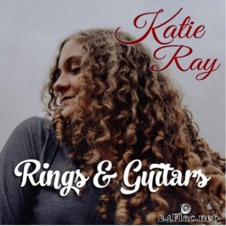 Katie Ray &#8211; Rings and Guitars (EP) (2019)