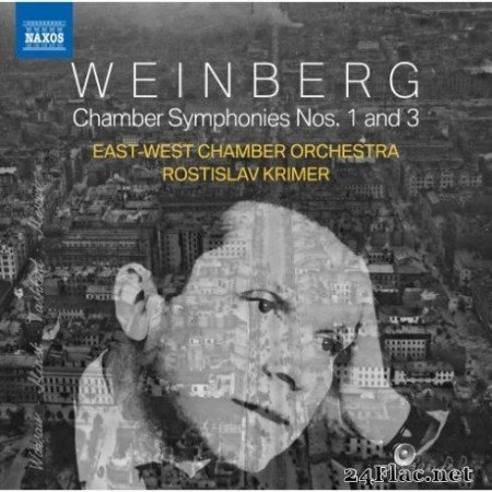 East-West Chamber Orchestra &#038; Rostislav Krimer &#8211; Weinberg: Chamber Symphonies Nos. 1 &#038; 3 (2019) Hi-Res