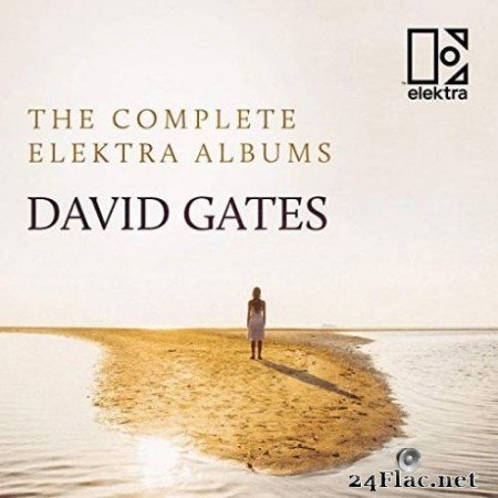David Gates &#8211; The Complete Elektra Albums (2019)