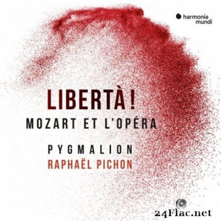 Pygmalion, RaphaГ«l Pichon - LibertГ ! Mozart & the opera (2019) Hi-Res