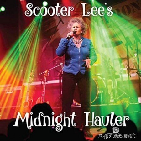 Scooter Lee &#8211; Midnight Hauler (2019)