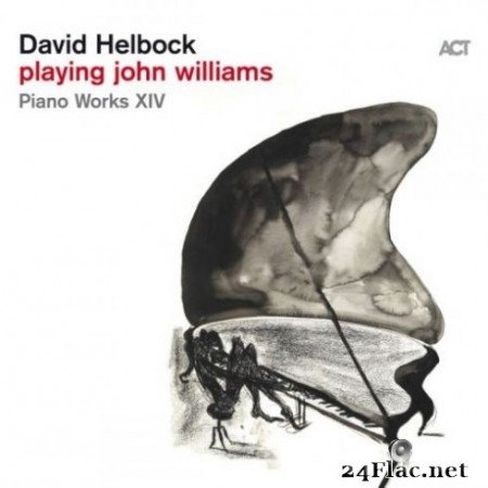 David Helbock &#8211; Playing John Williams (2019) Hi-Res