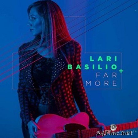 Lari Basilio &#8211; Far More (2019)
