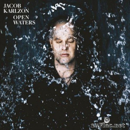 Jacob Karlzon &#8211; Open Waters (2019) Hi-Res