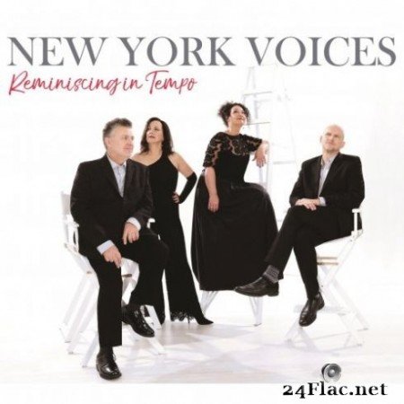 New York Voices &#8211; Reminiscing in Tempo (2019) Hi-Res