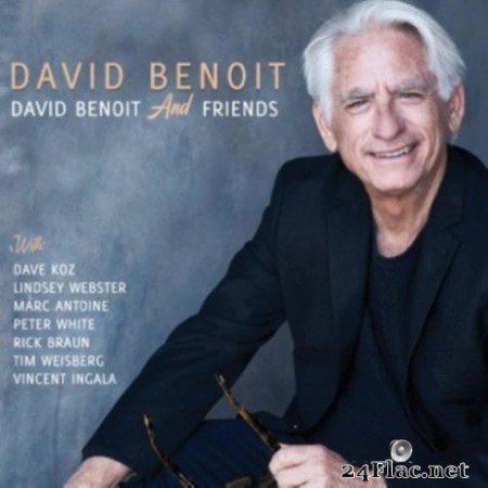 David Benoit &#8211; David Benoit And Friends (2019)