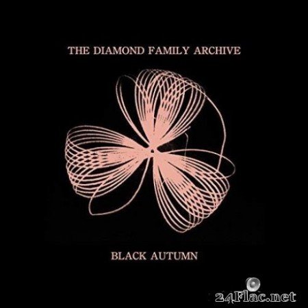 The Diamond Family Archive &#8211; Black Autumn (2019)