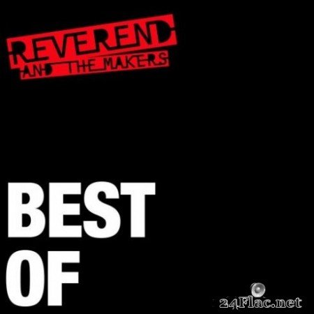 Reverend And The Makers &#8211; Best Of (2019)