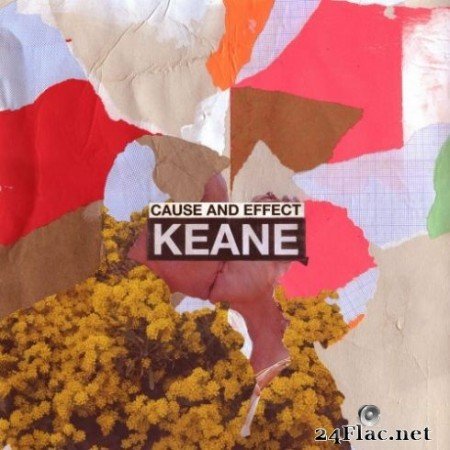 Keane &#8211; Cause And Effect (Deluxe) (2019)