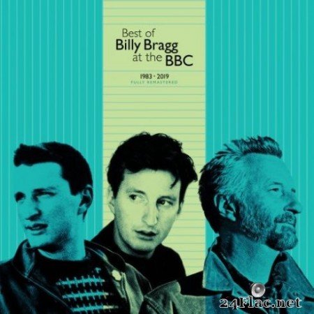 Billy Bragg &#8211; Best of Billy Bragg at the BBC 1983 &#8211; 2019 (2019)