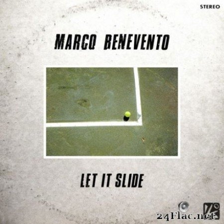Marco Benevento &#8211; Let It Slide (2019)