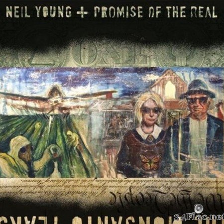 Neil Young and Promise of the Real - The Monsanto Years (2015) [FLAC (tracks)]