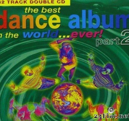 VA - The Best Dance Album In The World... Ever! Part 2 (1993) [FLAC (tracks + .cue)]