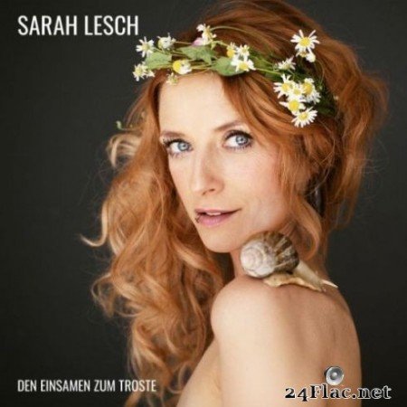 Sarah Lesch &#8211; Den Einsamen zum Troste (EP) (2019)