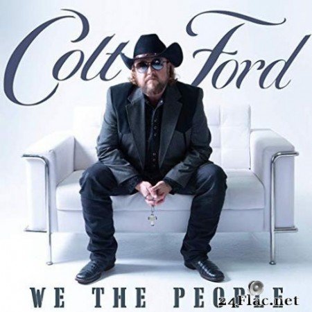 Colt Ford &#8211; We the People, Vol. 1 (2019)