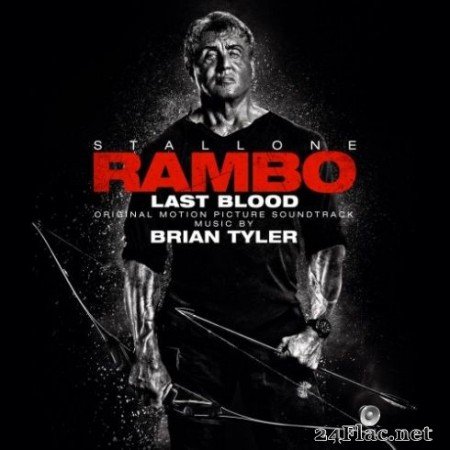 Brian Tyler &#8211; Rambo: Last Blood (Original Motion Picture Soundtrack) (2019)