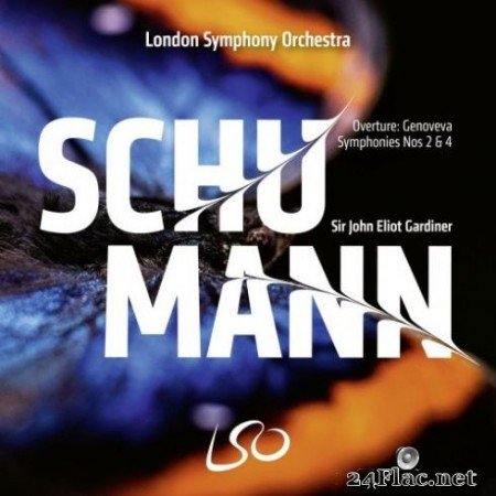 London Symphony Orchestra and Sir John Eliot Gardiner &#8211; Schumann: Symphonies Nos. 2 &#038; 4 (2019) Hi-Res