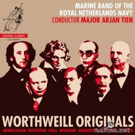 Marine Band of the Royal Netherlands Navy &#038; Arjan Tien &#8211; WorthWeill Originals (2019) Hi-Res