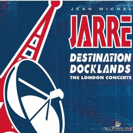 Jean-Michel Jarre - Destination Docklands (1989/2015) [FLAC (tracks)]