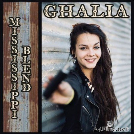 Ghalia &#8211; Mississippi Blend (2019) Hi-Res