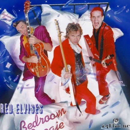 Red Elvises - Bedroom Boogie (2001) [FLAC (tracks + .cue)]