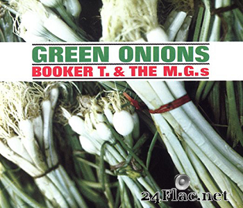 Booker T. & The M.G.'s - Green Onions (1962/1991) [FLAC (tracks + .cue)]