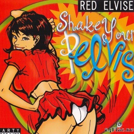 Red Elvises - Shake Your Pelvis (2000) [FLAC (tracks + .cue)]