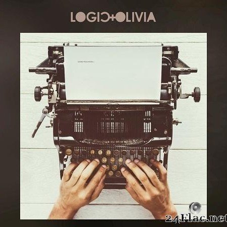 Logic & Olivia - Louder Than Words (2018) [FLAC (tracks)]
