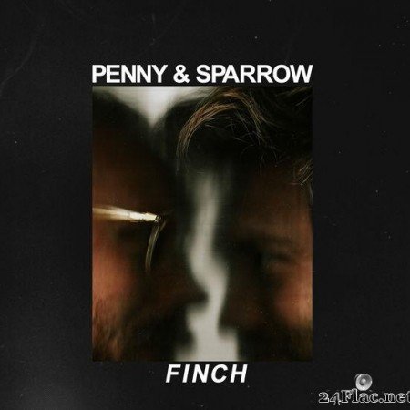 Penny and Sparrow - Finch (2019) [FLAC (tracks)]