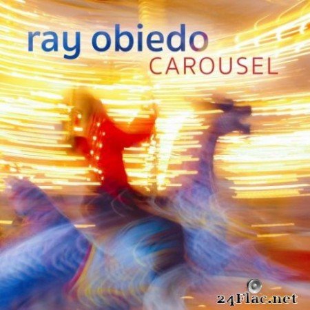 Ray Obiedo &#8211; Carousel (2019)