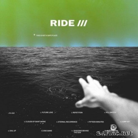 Ride &#8211; This Is Not A Safe Place (2019) Hi-Res