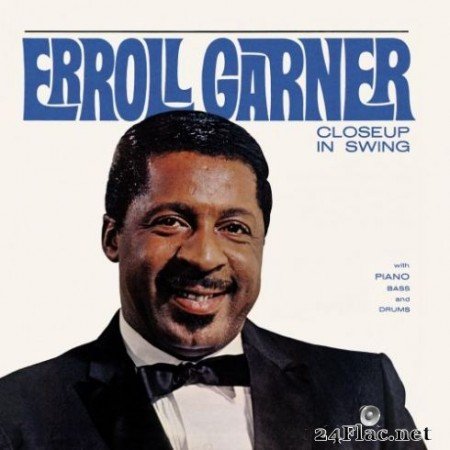 Erroll Garner &#8211; Closeup in Swing (Remastered) (2019) Hi-Res