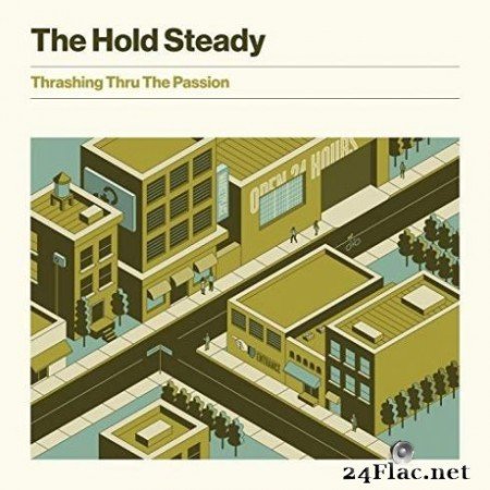 The Hold Steady &#8211; Thrashing Thru The Passion (2019)