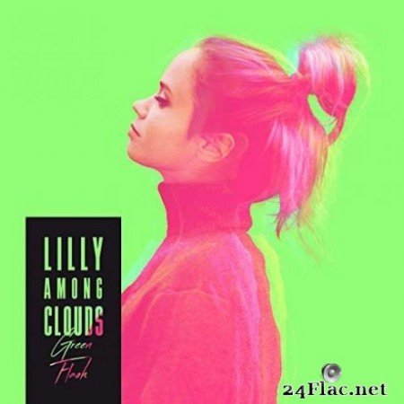 Lilly Among Clouds &#8211; Green Flash (2019)