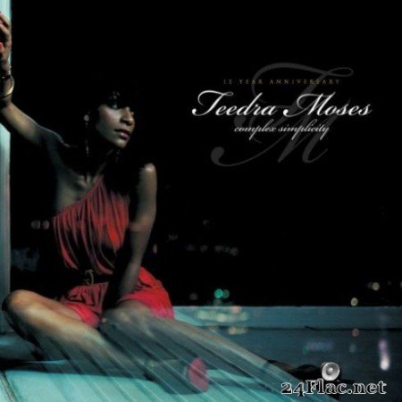 Teedra Moses &#8211; Complex Simplicity: 15th Anniversary Edition (2019)