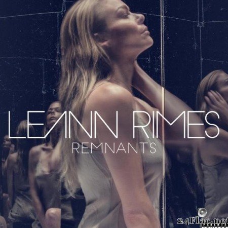 LeAnn Rimes - Remnants (2016) [FLAC (tracks)]