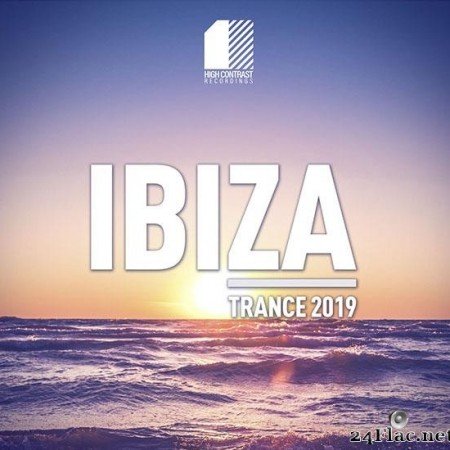 VA - Ibiza Trance 2019 (2019) [FLAC (tracks)]