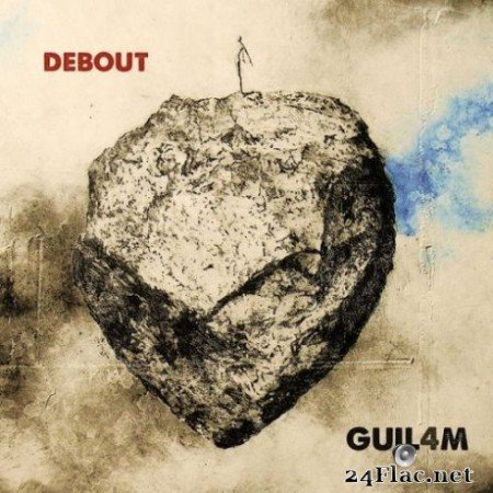 Guilam – Debout (2019)
