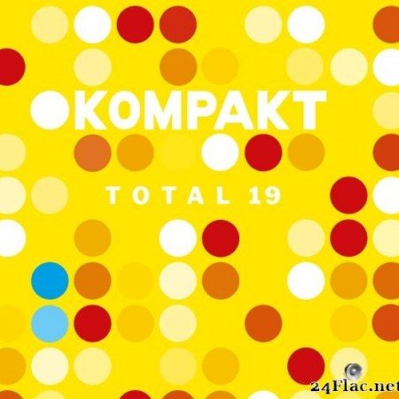VA - Kompakt: Total 19 (2019) [FLAC (tracks)]