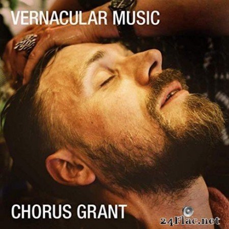 Chorus Grant – Vernacular Music (2019)