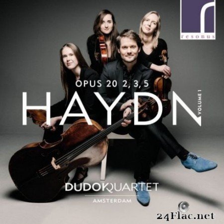 Dudok Quartet Amsterdam – Haydn: String Quartets, Op. 20, Volume 1, Nos. 2, 3 & 5 (2019) Hi-Res