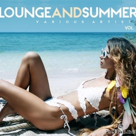 VA - Lounge & Summer, Vol. 1 (2019) [FLAC (tracks)]