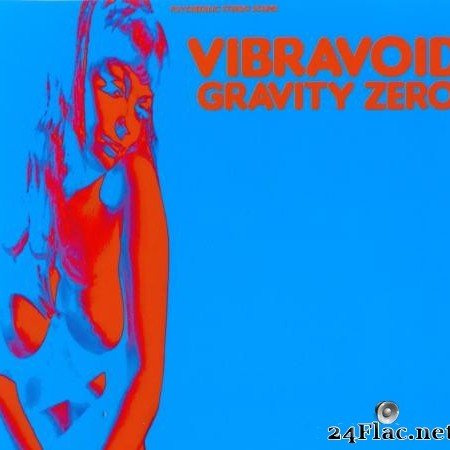 Vibravoid - Gravity Zero (2012) [WV (image + .cue)]